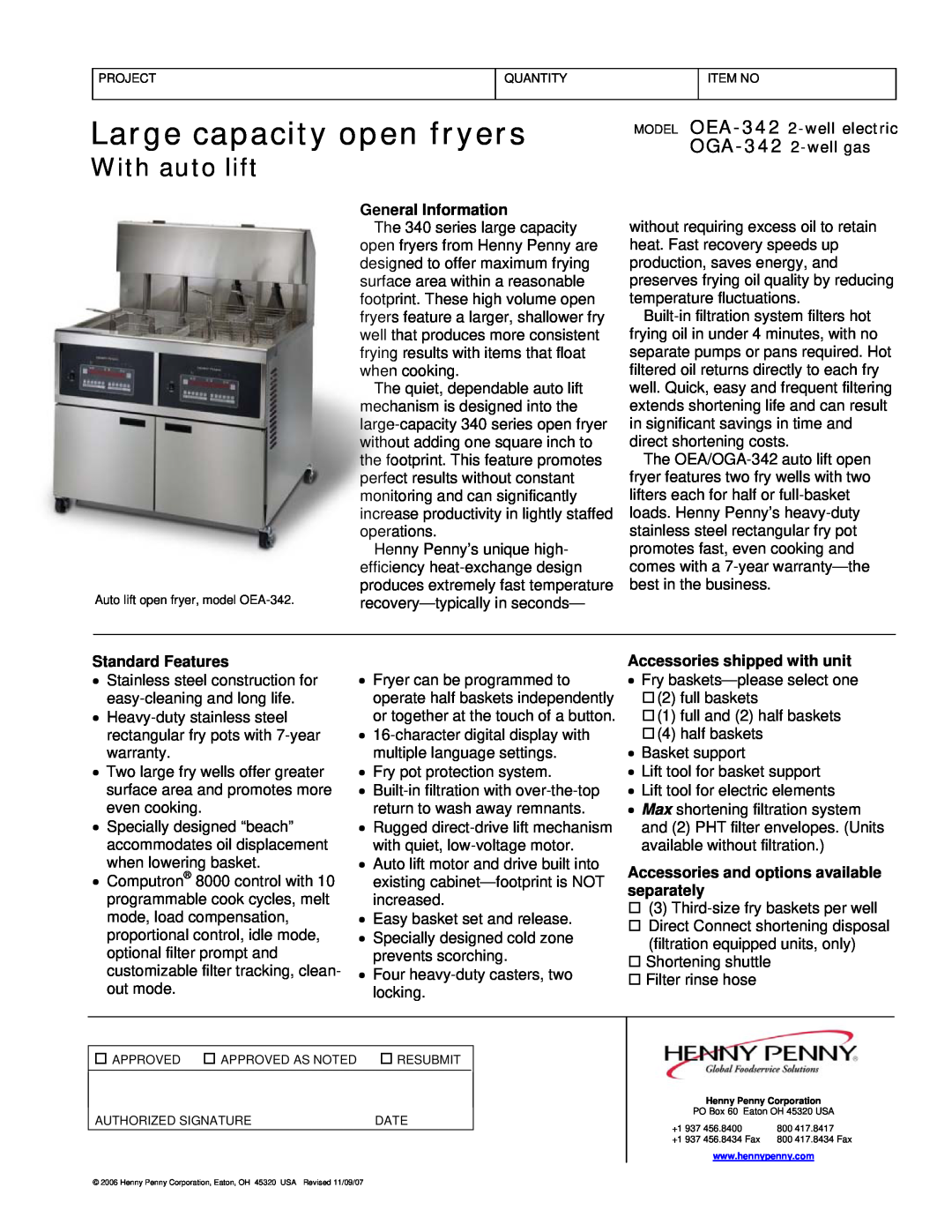 Henny Penny OEA-342, OGA-342 warranty Large capacity open fryers, With auto lift, General Information, Standard Features 