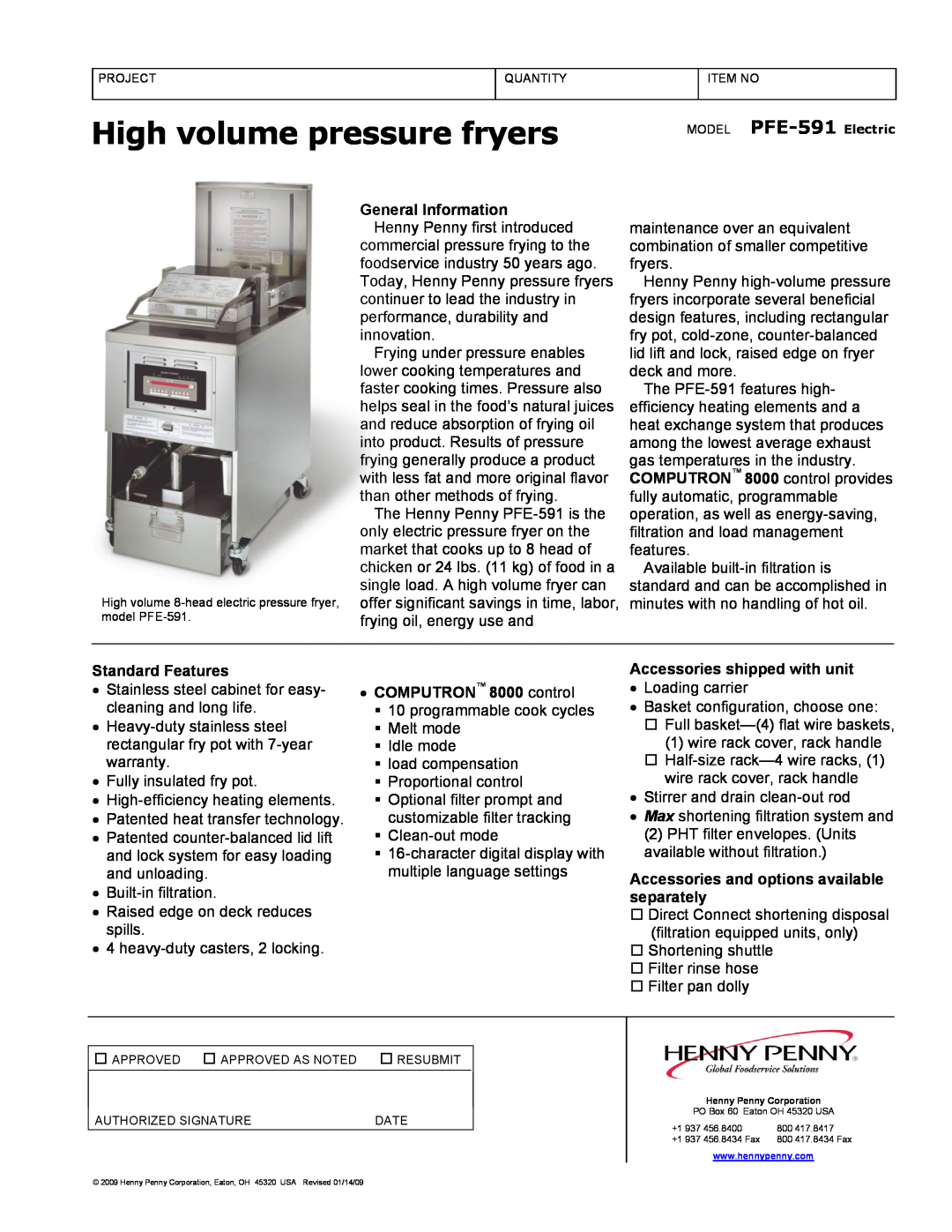 Henny Penny warranty High volume pressure fryers, MODEL PFE-591 Electric, Standard Features, COMPUTRON 8000 control 