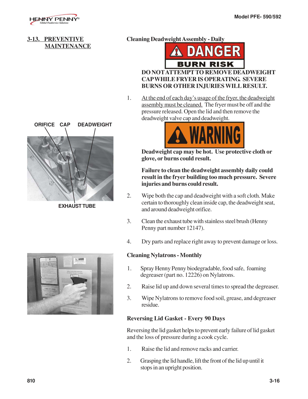 Henny Penny PFE-590, PFE-592 manual Preventive Maintenance, Cleaning Deadweight Assembly Daily, Cleaning Nylatrons Monthly 