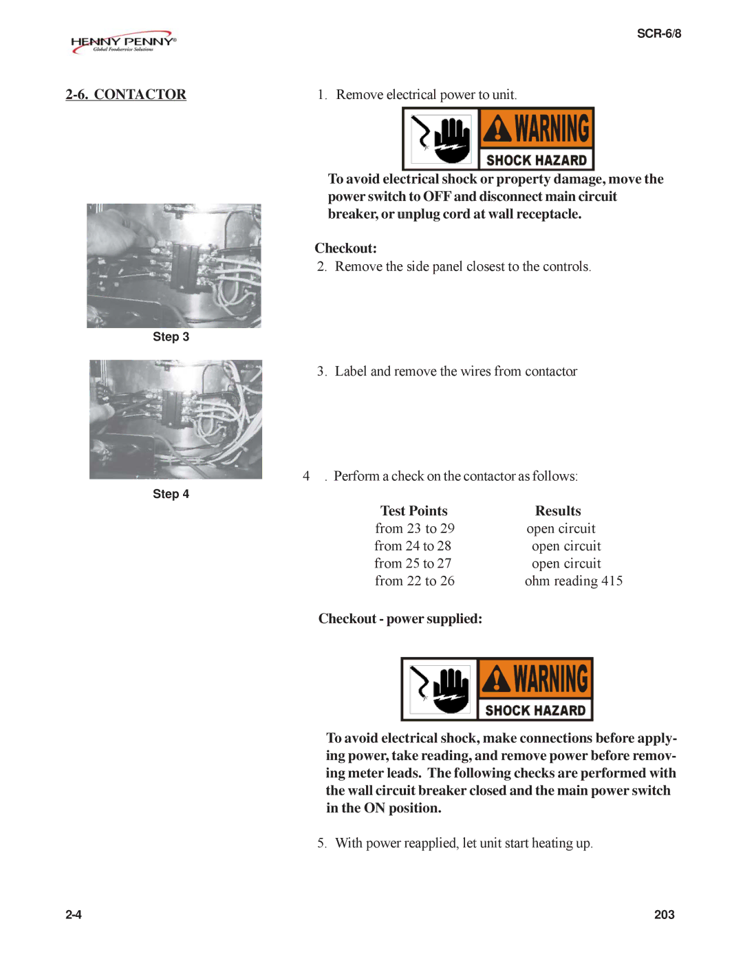 Henny Penny SCR-6/8 technical manual Contactor, Results 