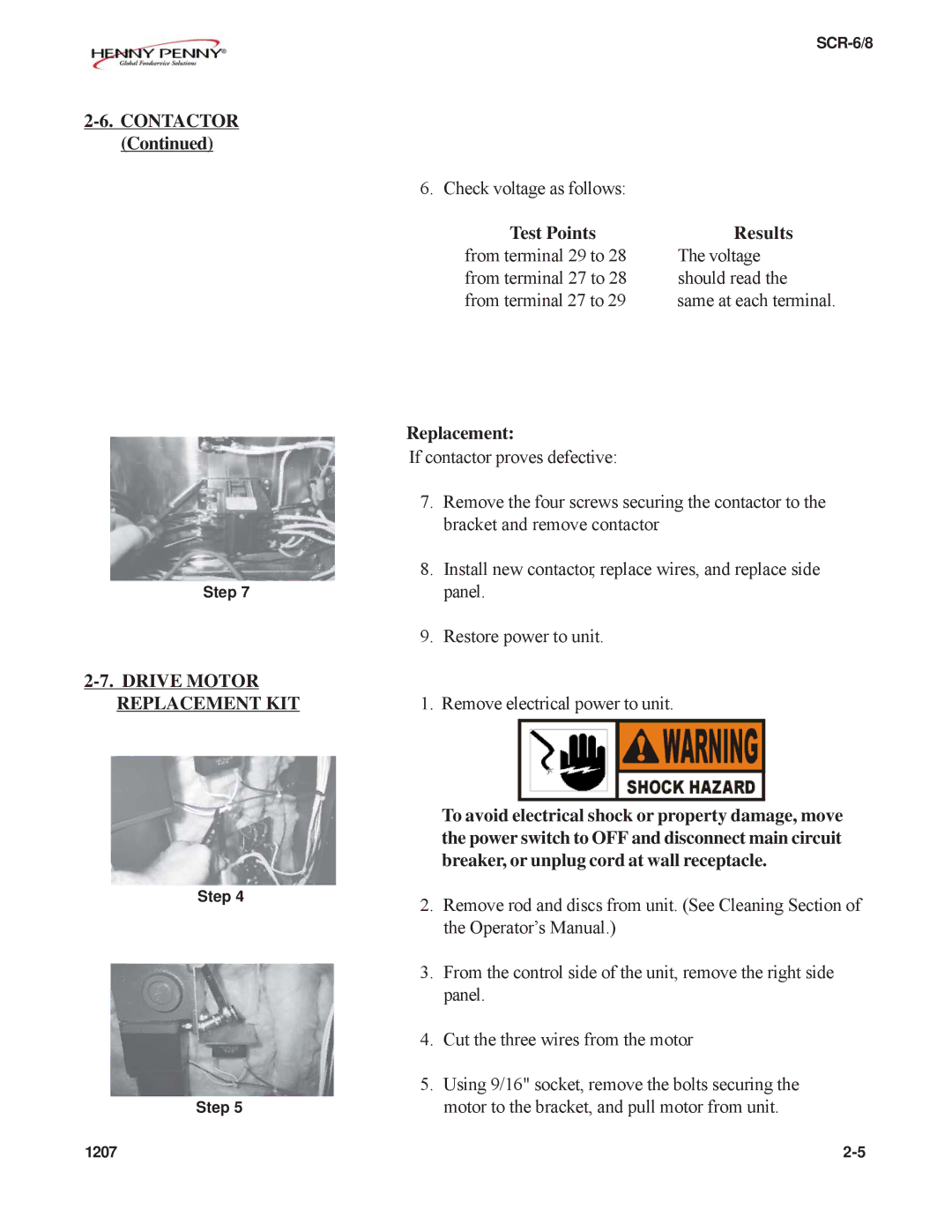 Henny Penny SCR-6/8 technical manual Contactor, Drive Motor Replacement KIT, Test Points Results 