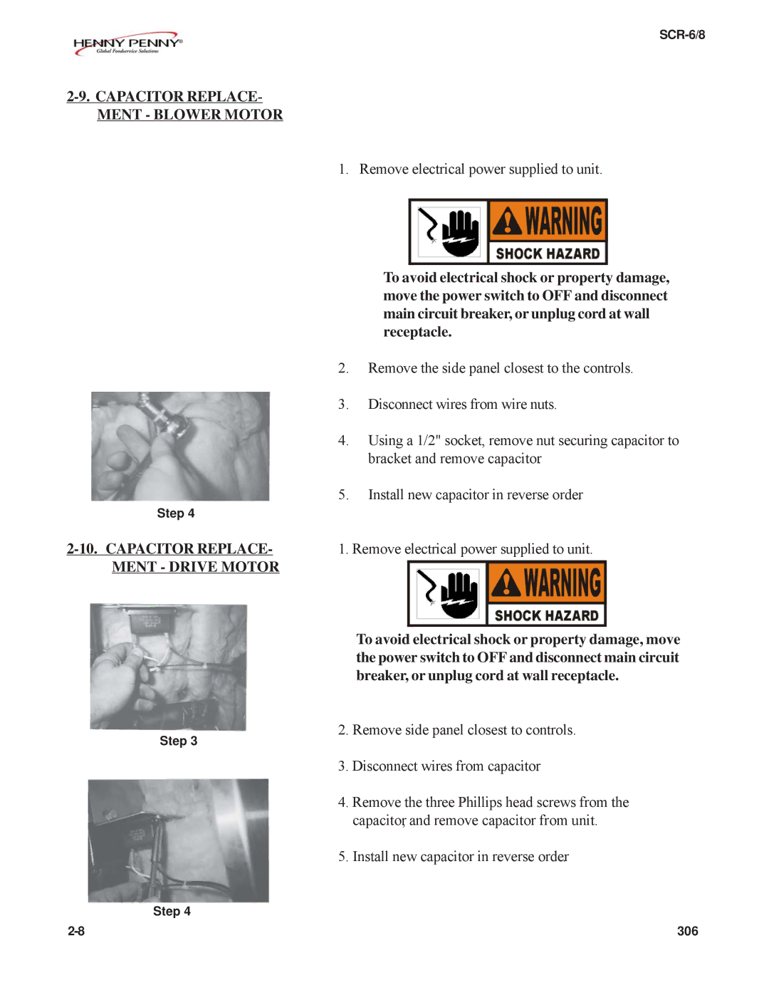 Henny Penny SCR-6/8 technical manual Capacitor Replace Ment Blower Motor, Ment Drive Motor 