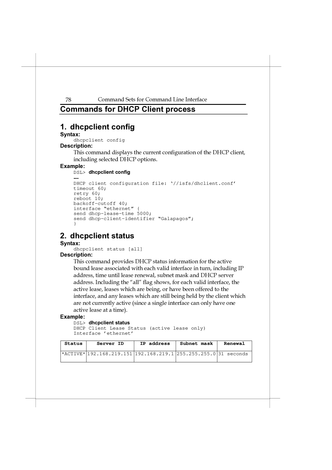 Heritage Kayaks Heritage Series manual Commands for Dhcp Client process Dhcpclient config, Dhcpclient status 