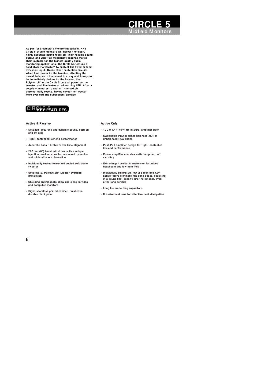 HHB comm CIRCLE STUDIO MONITORS operating instructions Circle, Midfield Monitors, Active & Passive, Active Only 