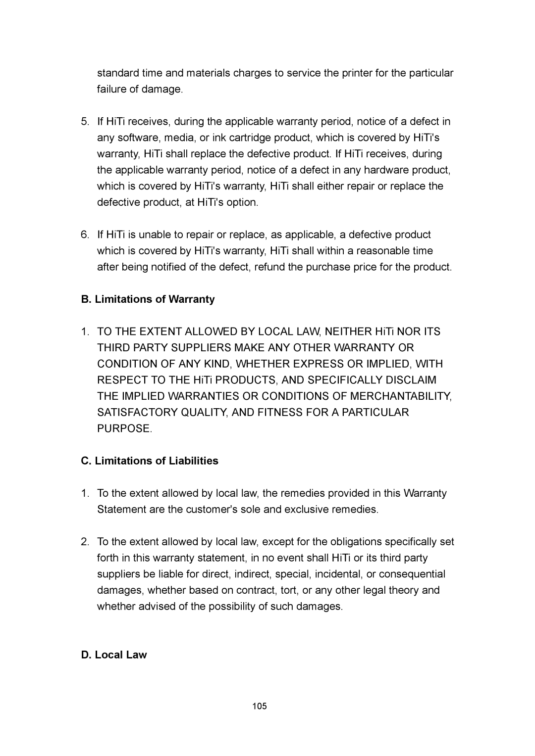 Hi-Touch Imaging Technologies 630PL user manual Limitations of Warranty, Limitations of Liabilities, Local Law 