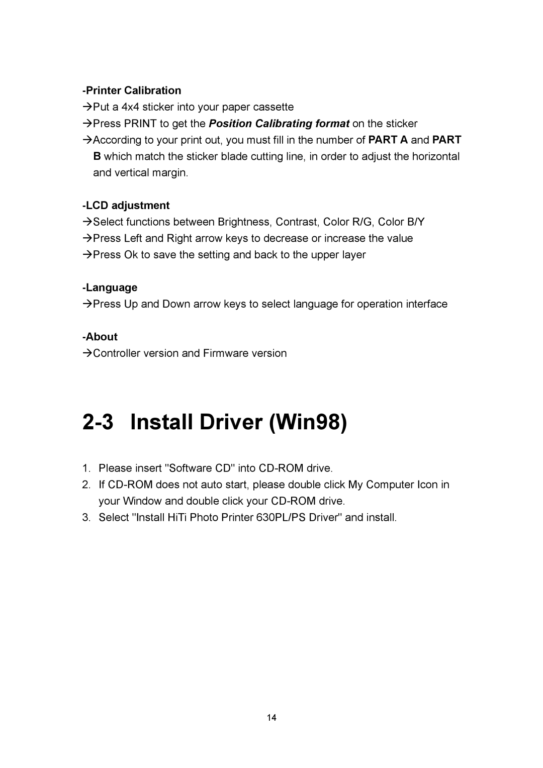 Hi-Touch Imaging Technologies 630PL user manual Install Driver Win98, Printer Calibration, LCD adjustment, Language, About 