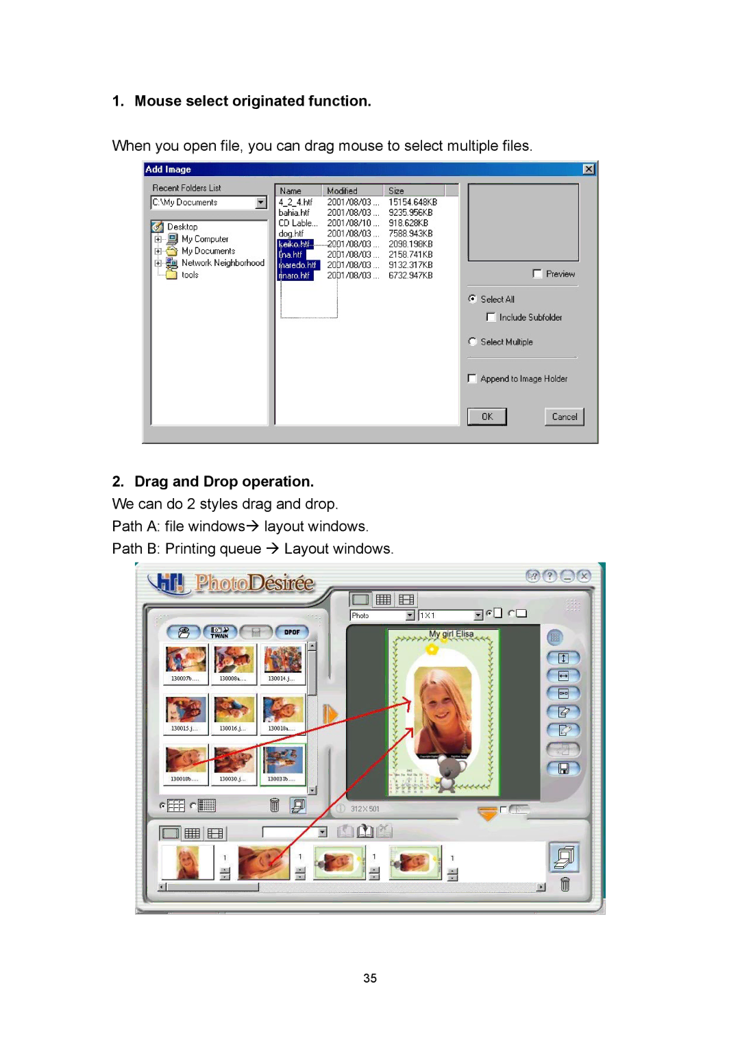 Hi-Touch Imaging Technologies 630PL user manual Mouse select originated function 