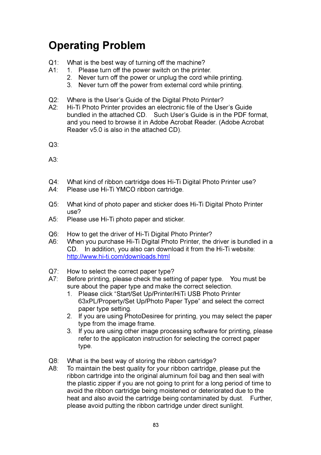 Hi-Touch Imaging Technologies 630PL user manual Operating Problem 