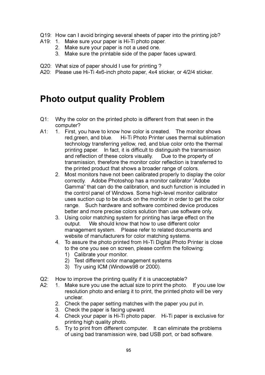 Hi-Touch Imaging Technologies 630PL user manual Photo output quality Problem 