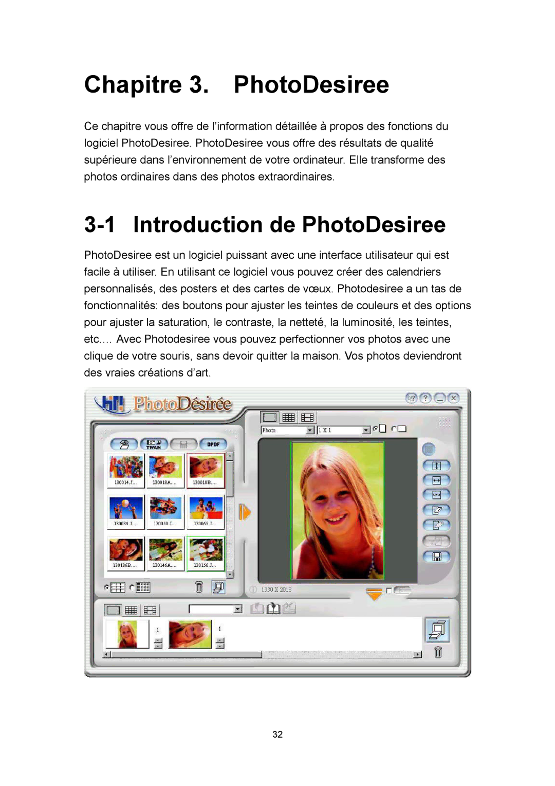 Hi-Touch Imaging Technologies 630PL/PS manual Chapitre 3. PhotoDesiree, Introduction de PhotoDesiree 