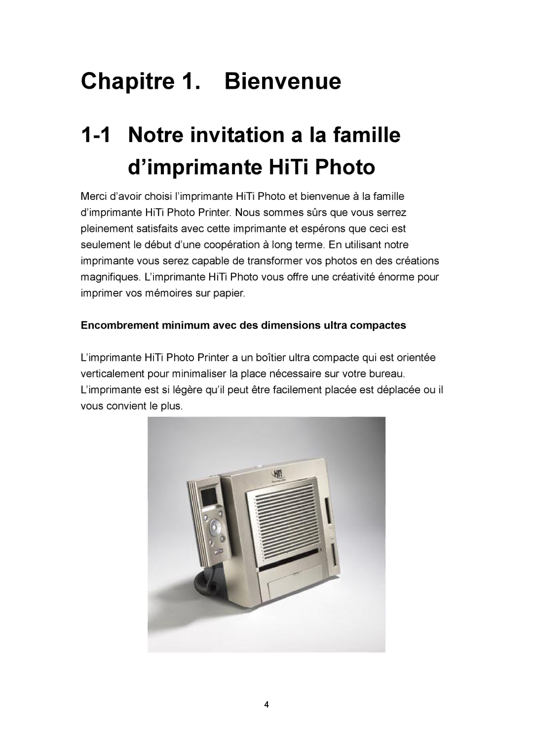 Hi-Touch Imaging Technologies 630PL/PS manual Notre invitation a la famille d’imprimante HiTi Photo 