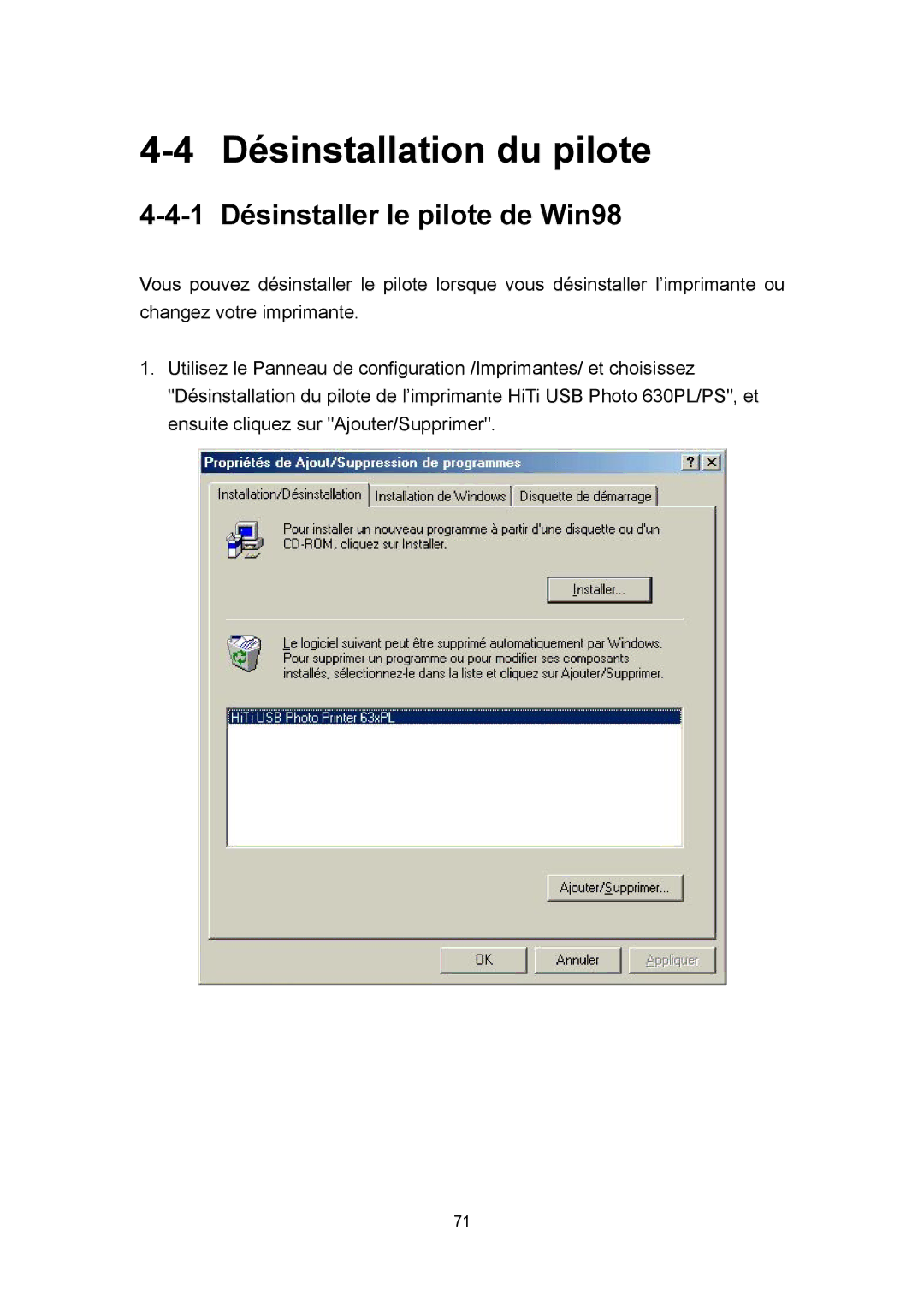 Hi-Touch Imaging Technologies 630PL/PS manual Désinstallation du pilote, 1 Désinstaller le pilote de Win98 