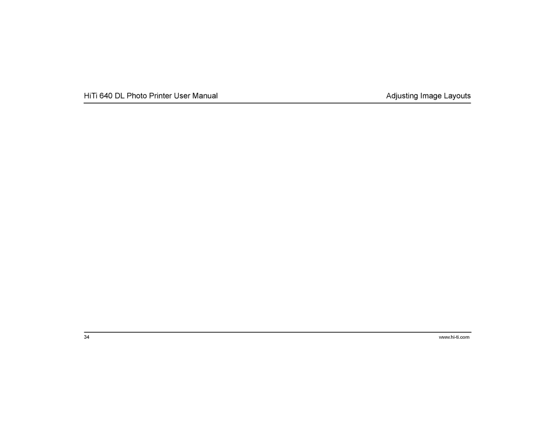 Hi-Touch Imaging Technologies 640DL manual Adjusting Image Layouts 