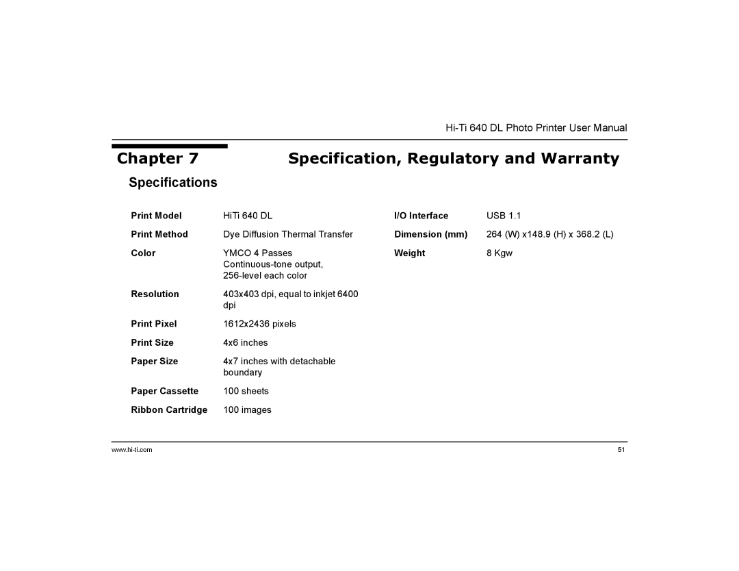 Hi-Touch Imaging Technologies 640DL manual Chapter Specification, Regulatory and Warranty, Specifications 