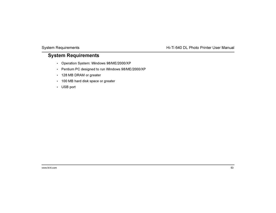 Hi-Touch Imaging Technologies 640DL manual System Requirements 