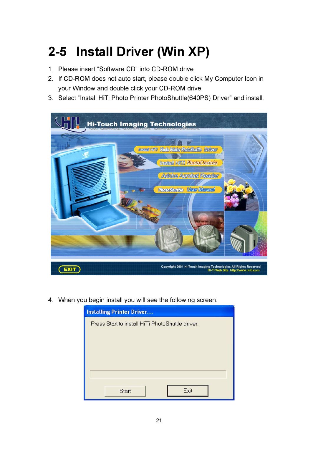 Hi-Touch Imaging Technologies 640PS user manual Install Driver Win XP 