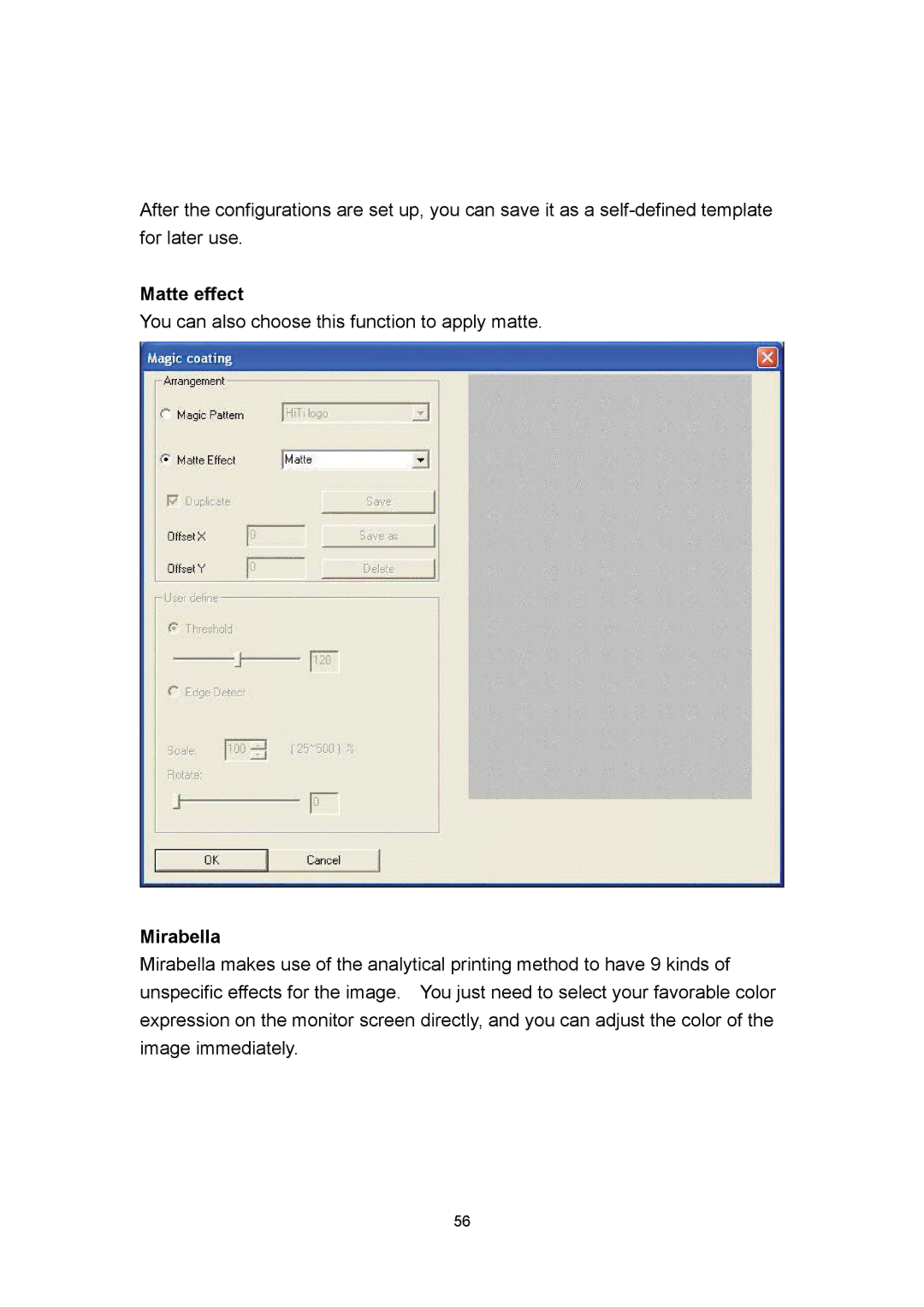 Hi-Touch Imaging Technologies 640PS user manual Matte effect, Mirabella 