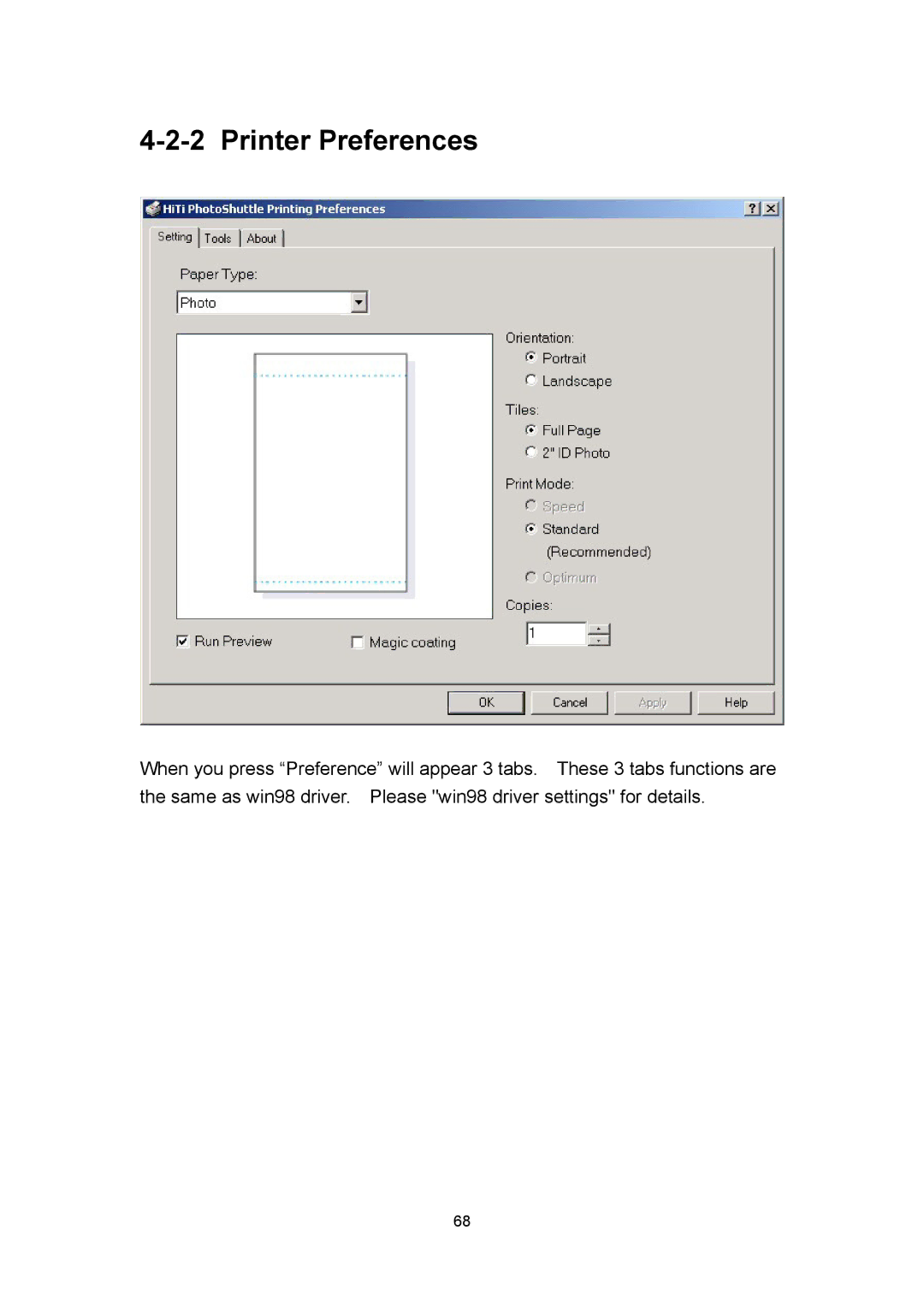 Hi-Touch Imaging Technologies 640PS user manual Printer Preferences 