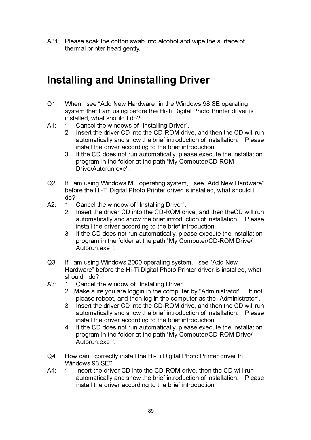 Hi-Touch Imaging Technologies 640PS user manual Installing and Uninstalling Driver 