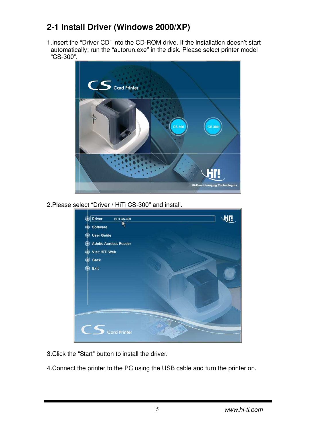 Hi-Touch Imaging Technologies CS-300 user manual Install Driver Windows 2000/XP 