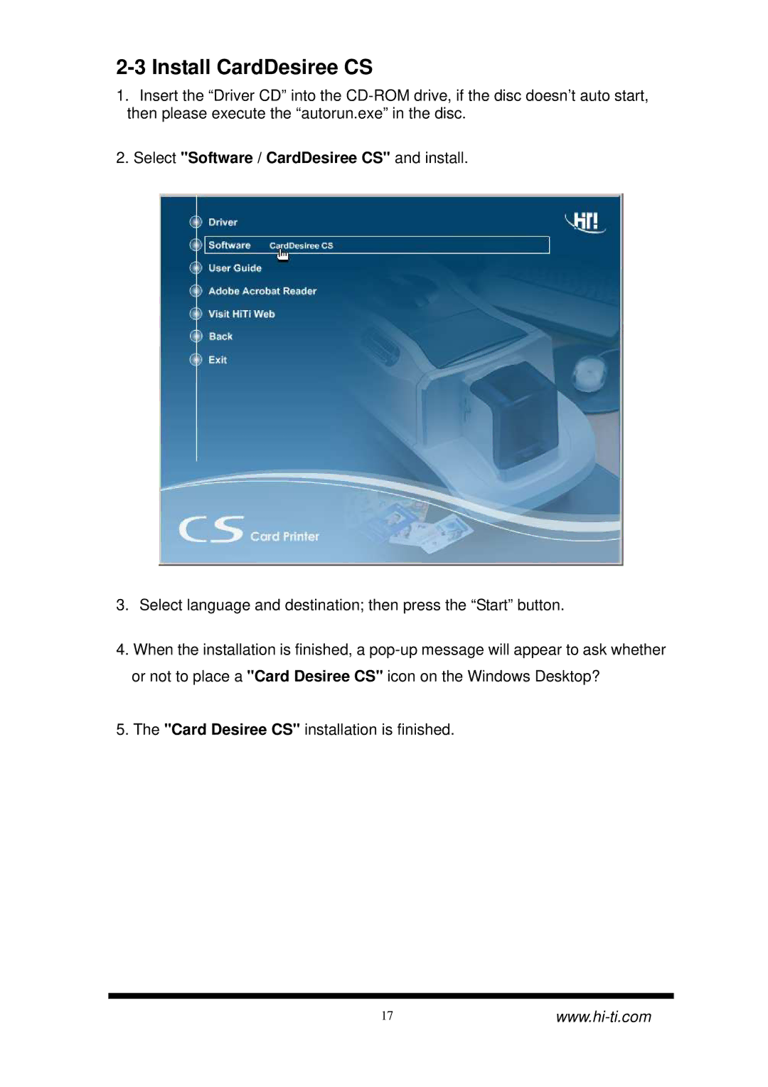 Hi-Touch Imaging Technologies CS-300 user manual Install CardDesiree CS, Select Software / CardDesiree CS and install 
