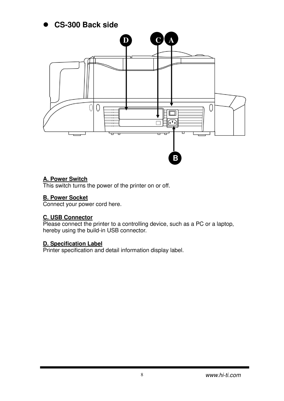 Hi-Touch Imaging Technologies CS-300 Back side, Power Switch, Power Socket, USB Connector, Specification Label 