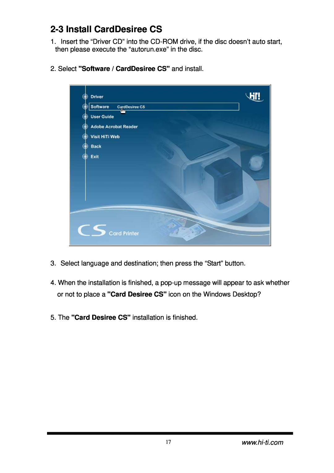 Hi-Touch Imaging Technologies CS-300 user manual Install CardDesiree CS, Select Software / CardDesiree CS and install 