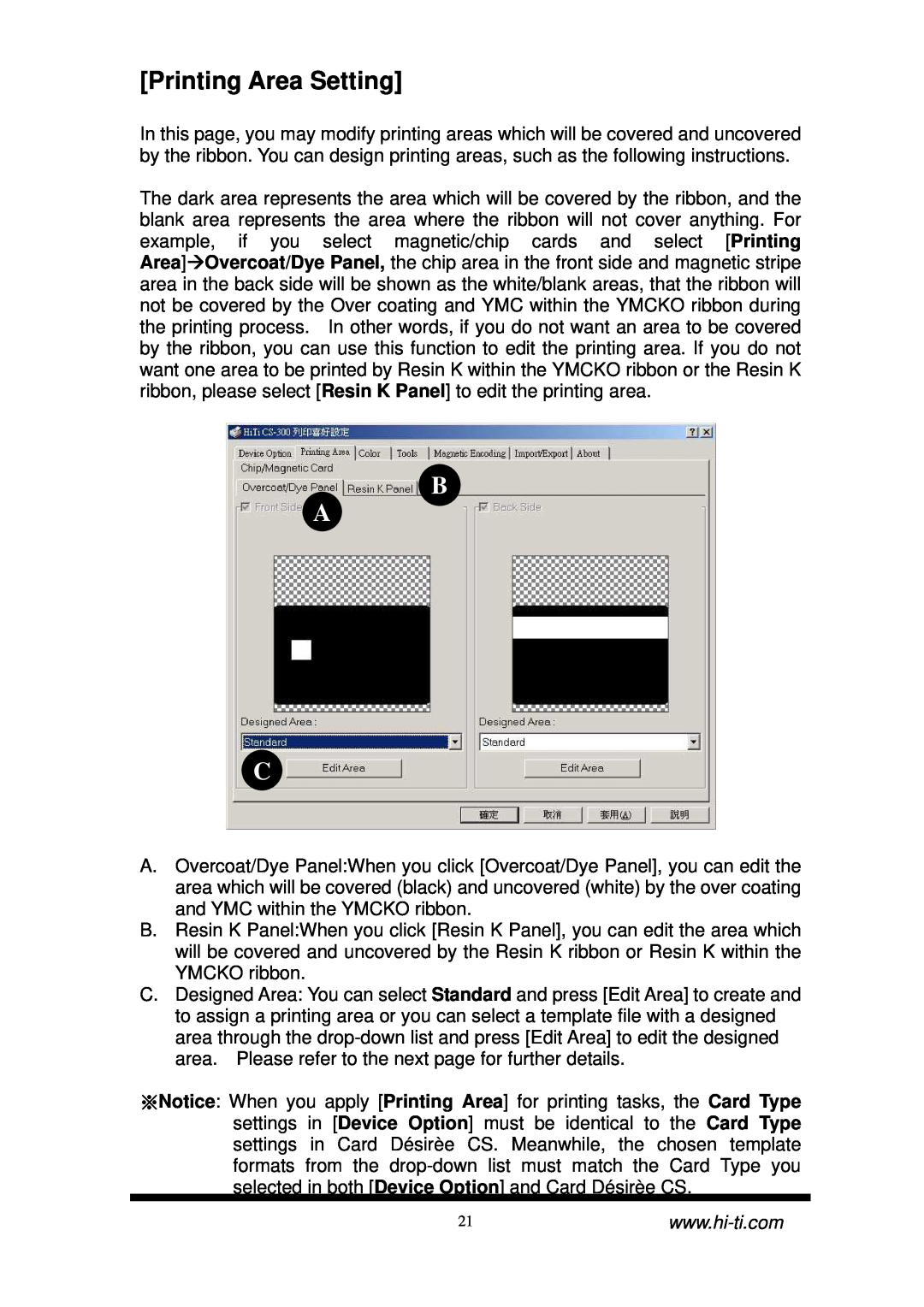 Hi-Touch Imaging Technologies CS-300 user manual Printing Area Setting, B A C 