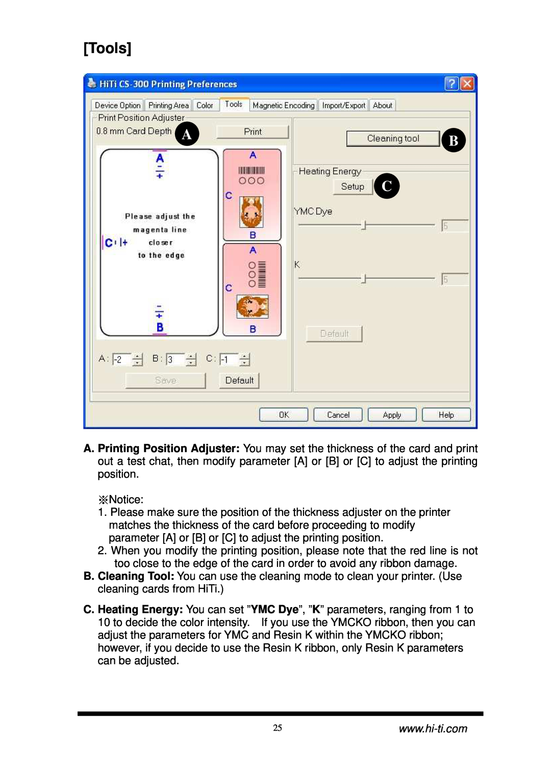 Hi-Touch Imaging Technologies CS-300 user manual Tools, Ab C 