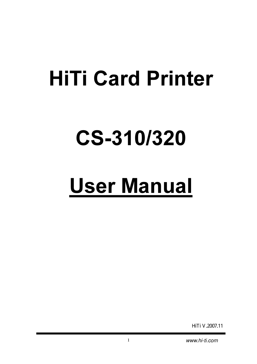 Hi-Touch Imaging Technologies CS-320 manual HiTi Card Printer CS-310/320 