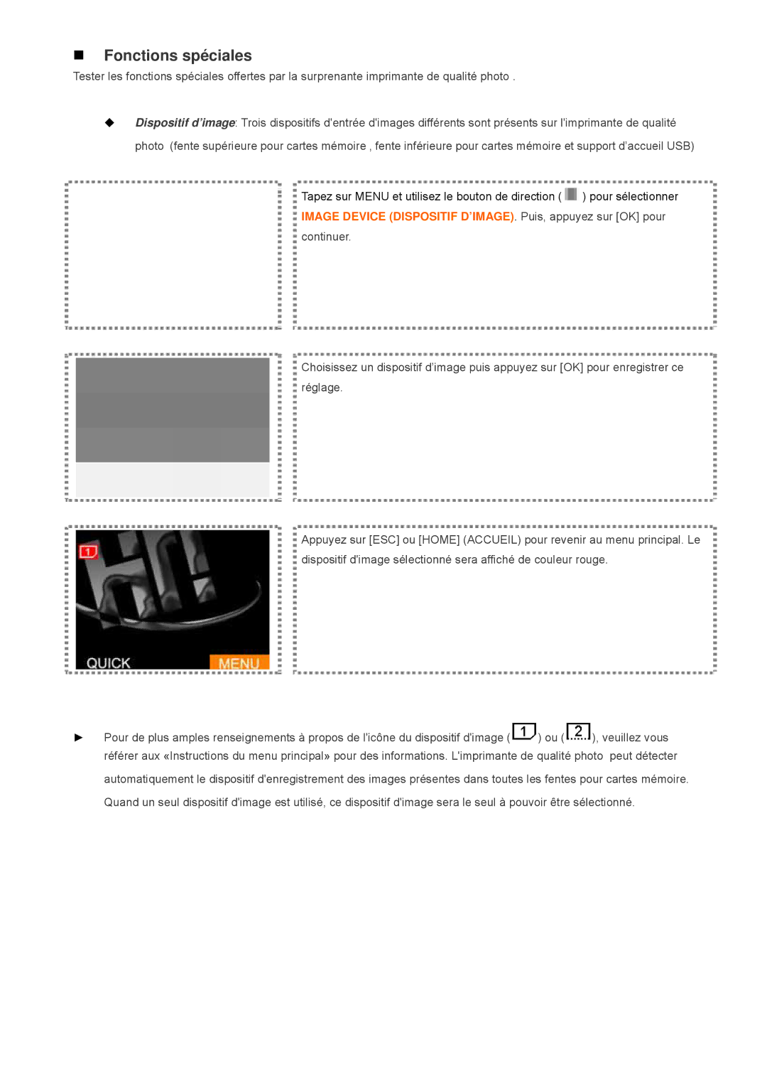 Hi-Touch Imaging Technologies L300, S300 user manual „ Fonctions spéciales 