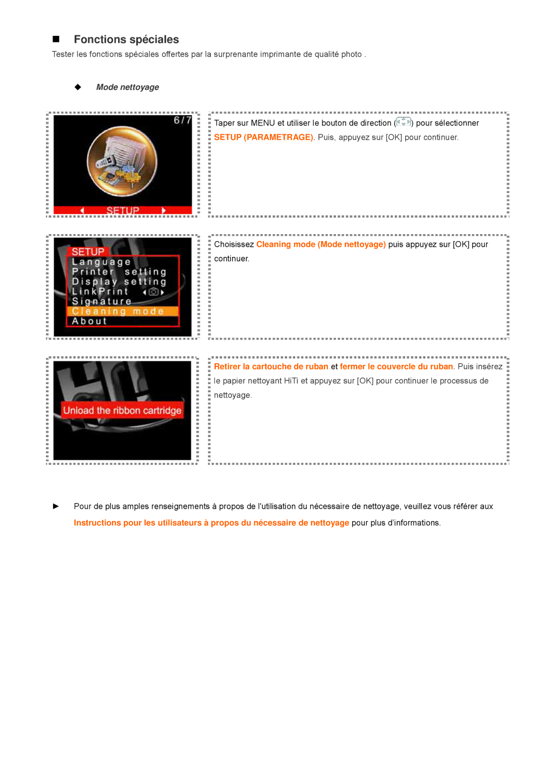 Hi-Touch Imaging Technologies L300, S300 user manual „ Fonctions spéciales, ‹ Mode nettoyage 