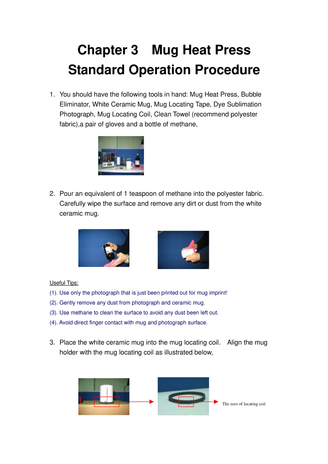 Hi-Touch Imaging Technologies Mug Heat Press Kit user manual Mug Heat Press Standard Operation Procedure 