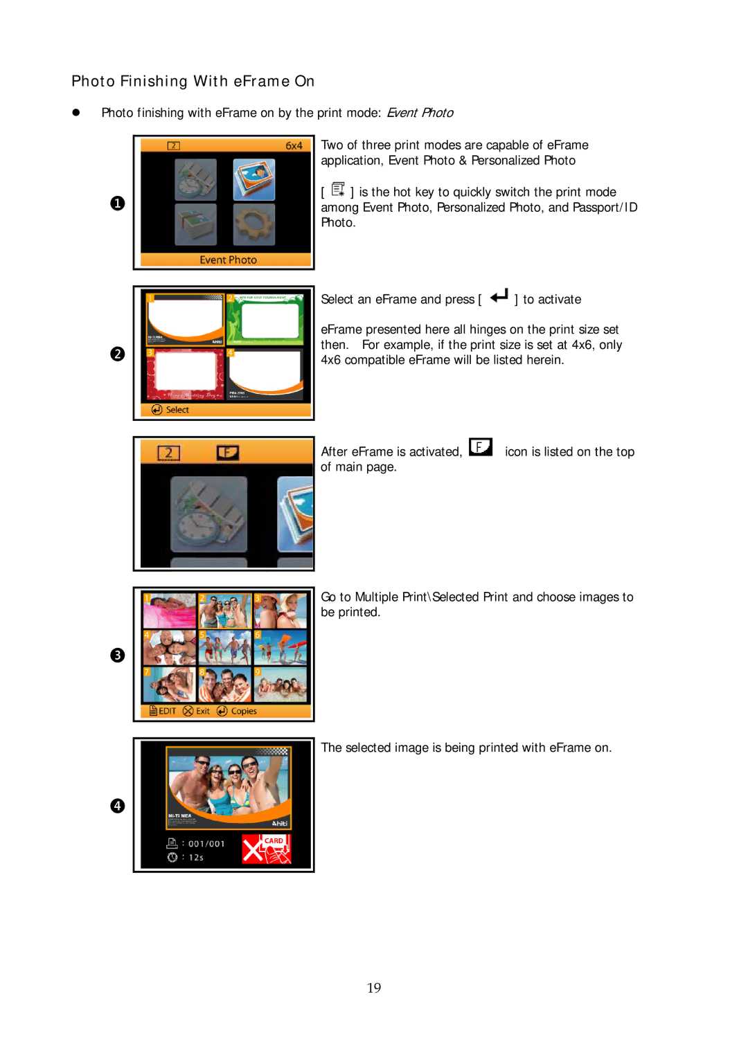 Hi-Touch Imaging Technologies P510Si user manual Photo Finishing With eFrame On 