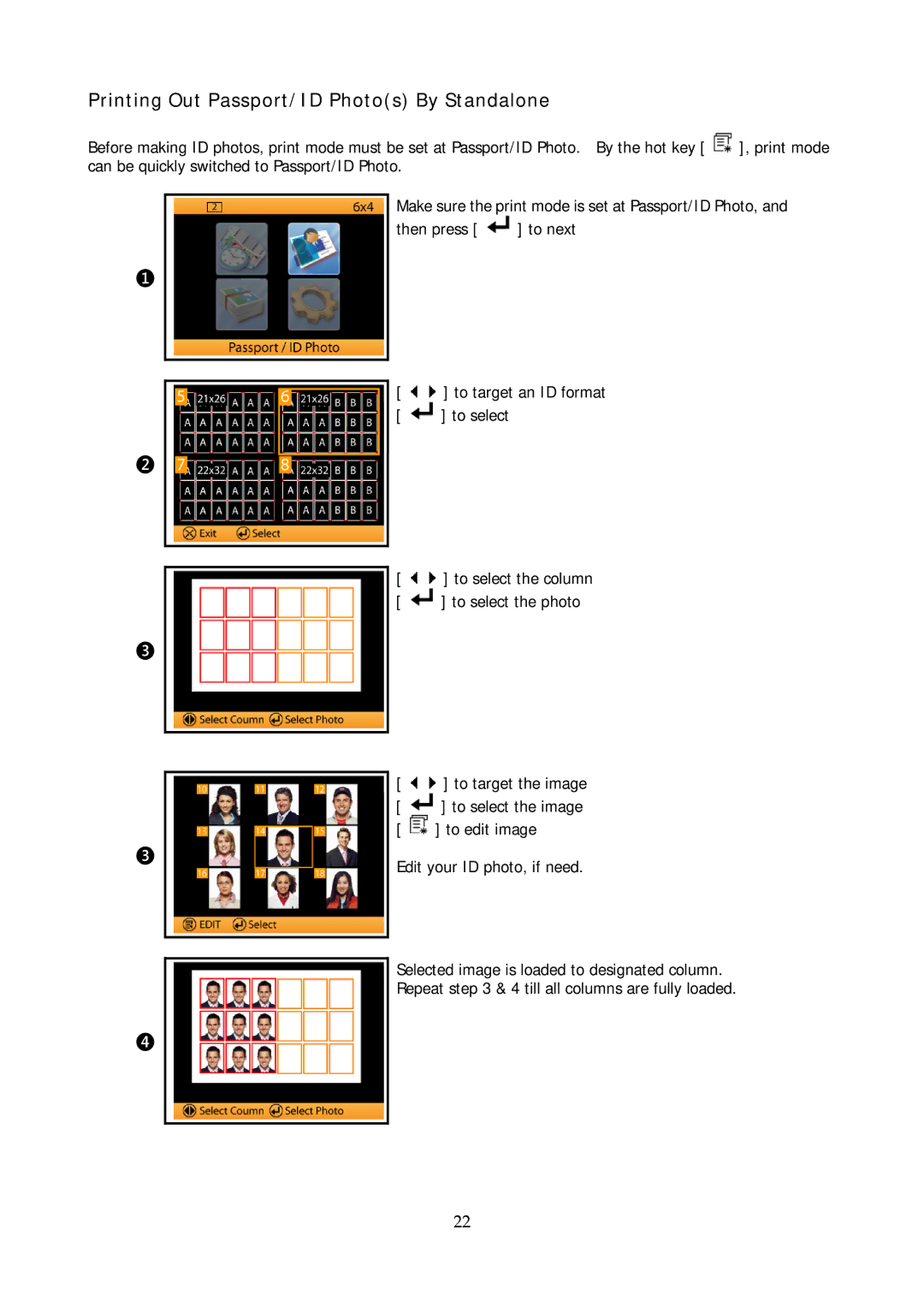 Hi-Touch Imaging Technologies P510Si user manual Printing Out Passport/ID Photos By Standalone 