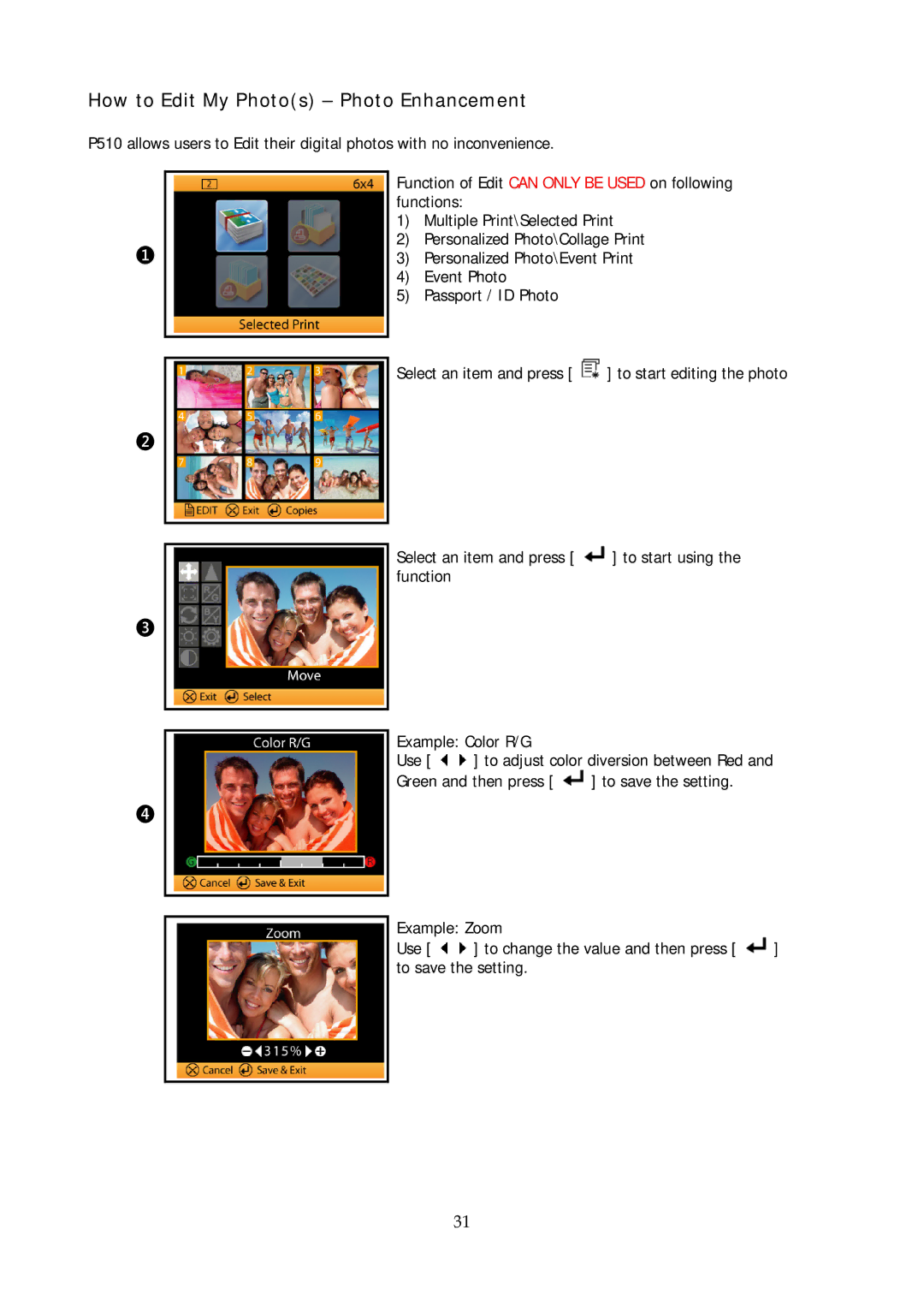 Hi-Touch Imaging Technologies P510Si user manual How to Edit My Photos Photo Enhancement 