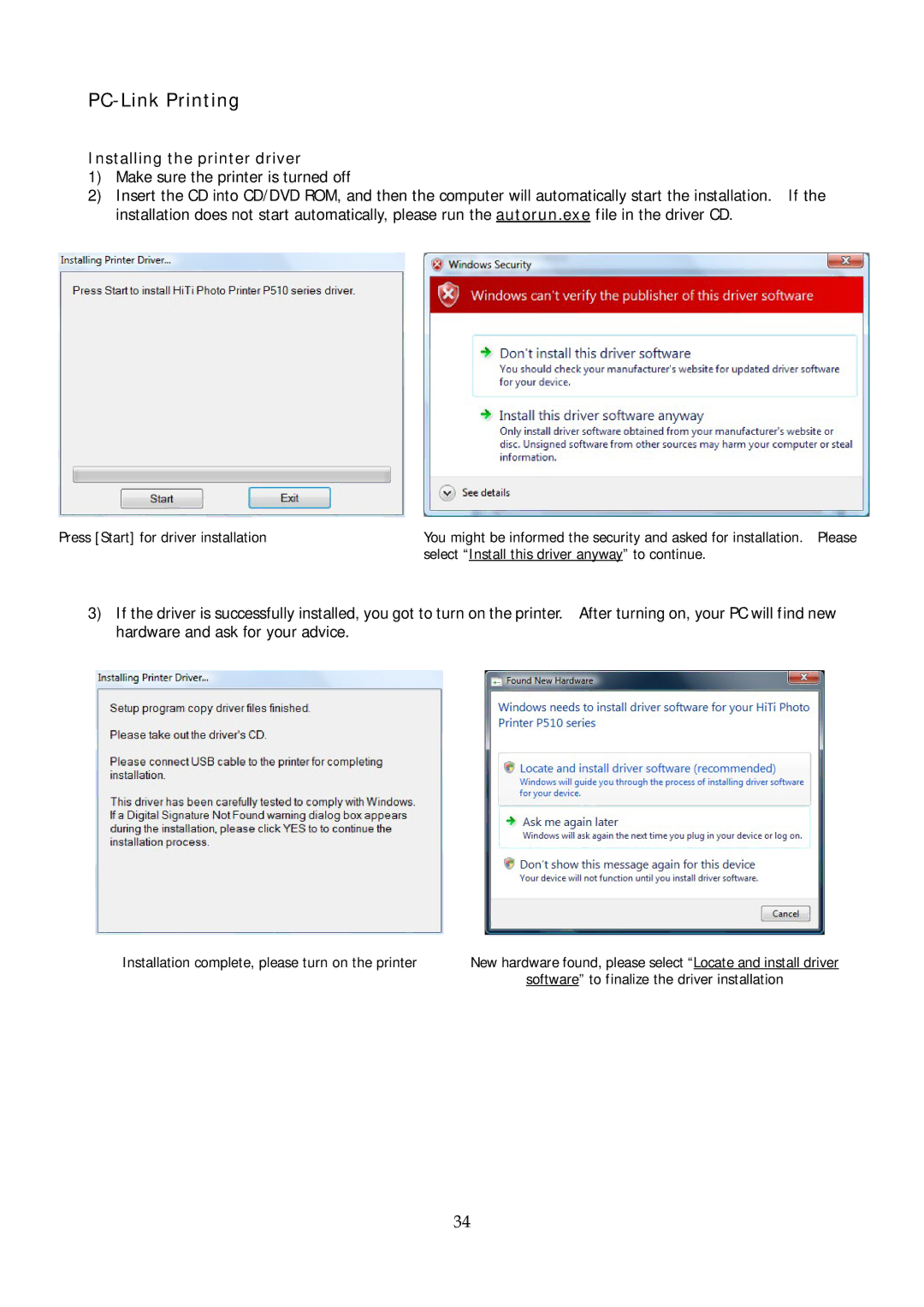 Hi-Touch Imaging Technologies P510Si user manual Installing the printer driver 