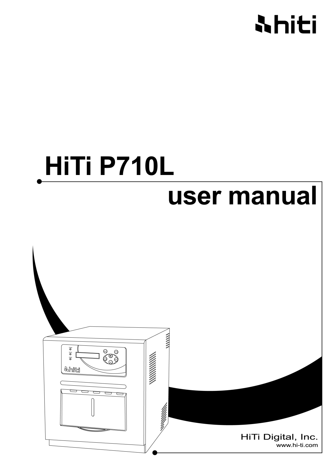 Hi-Touch Imaging Technologies P710L manual 