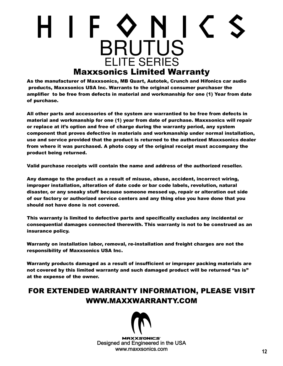 Hifionics BRE60.4 manual Brutus, Elite Series, Maxxsonics Limited Warranty, For Extended Warranty Information, Please Visit 