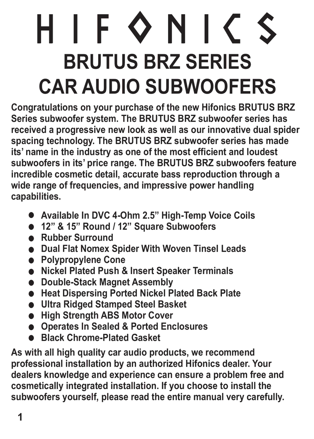 Hifionics BRZ15D4, BRZ12SQD4, BRZ12D4 manual Brutus BRZ Series CAR Audio Subwoofers 