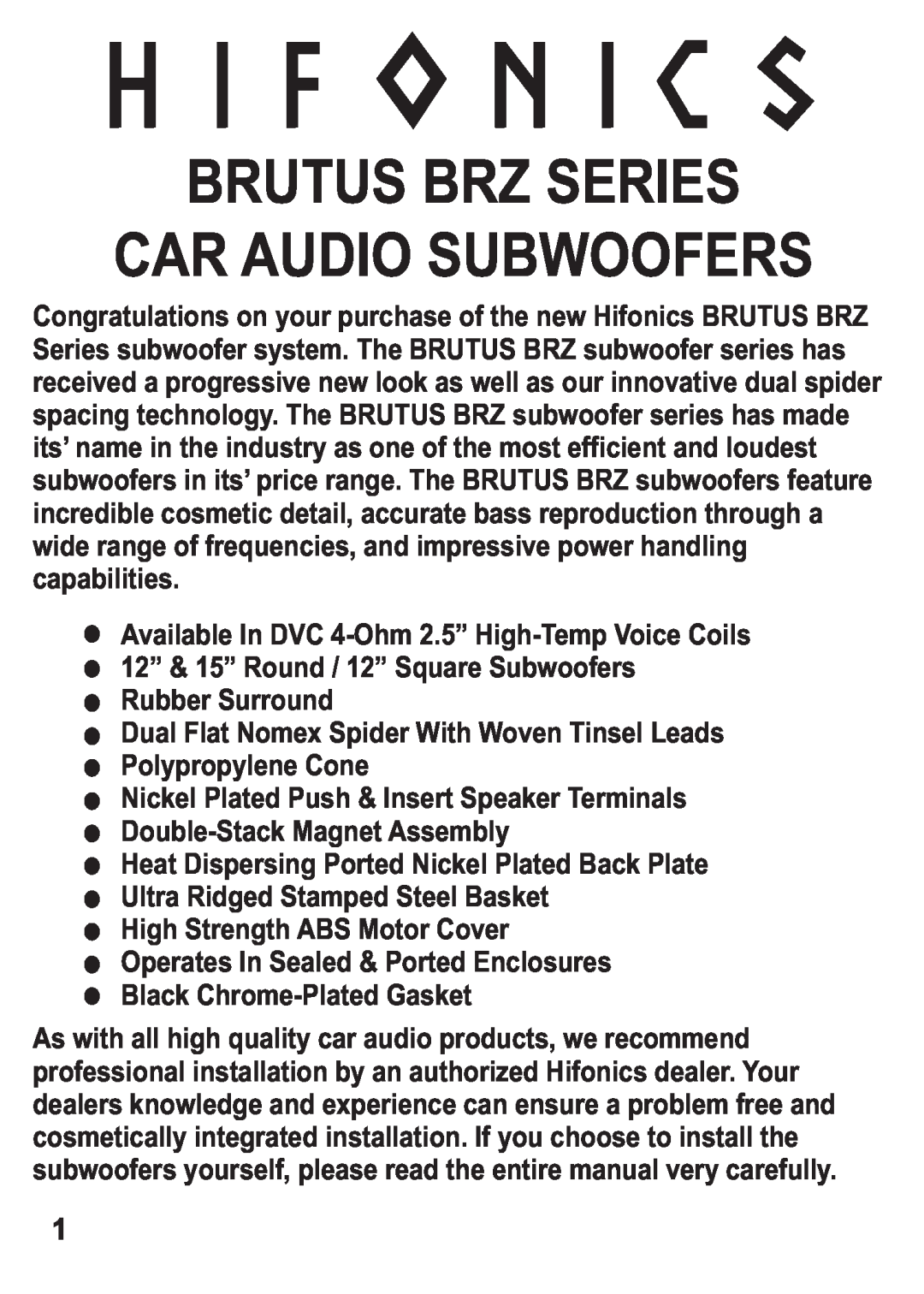 Hifionics BRZ15D4, BRZ12SQD4, BRZ12D4 manual Brutus Brz Series Car Audio Subwoofers 