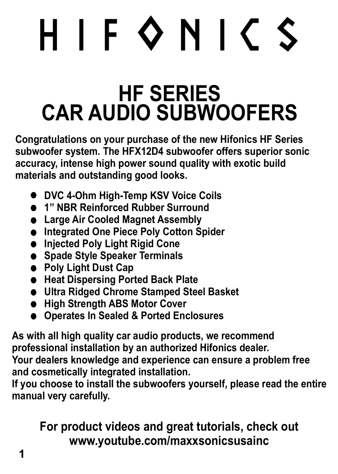 Hifionics HFX12D4 manual Hf Series Car Audio Subwoofers, For product videos and great tutorials, check out 