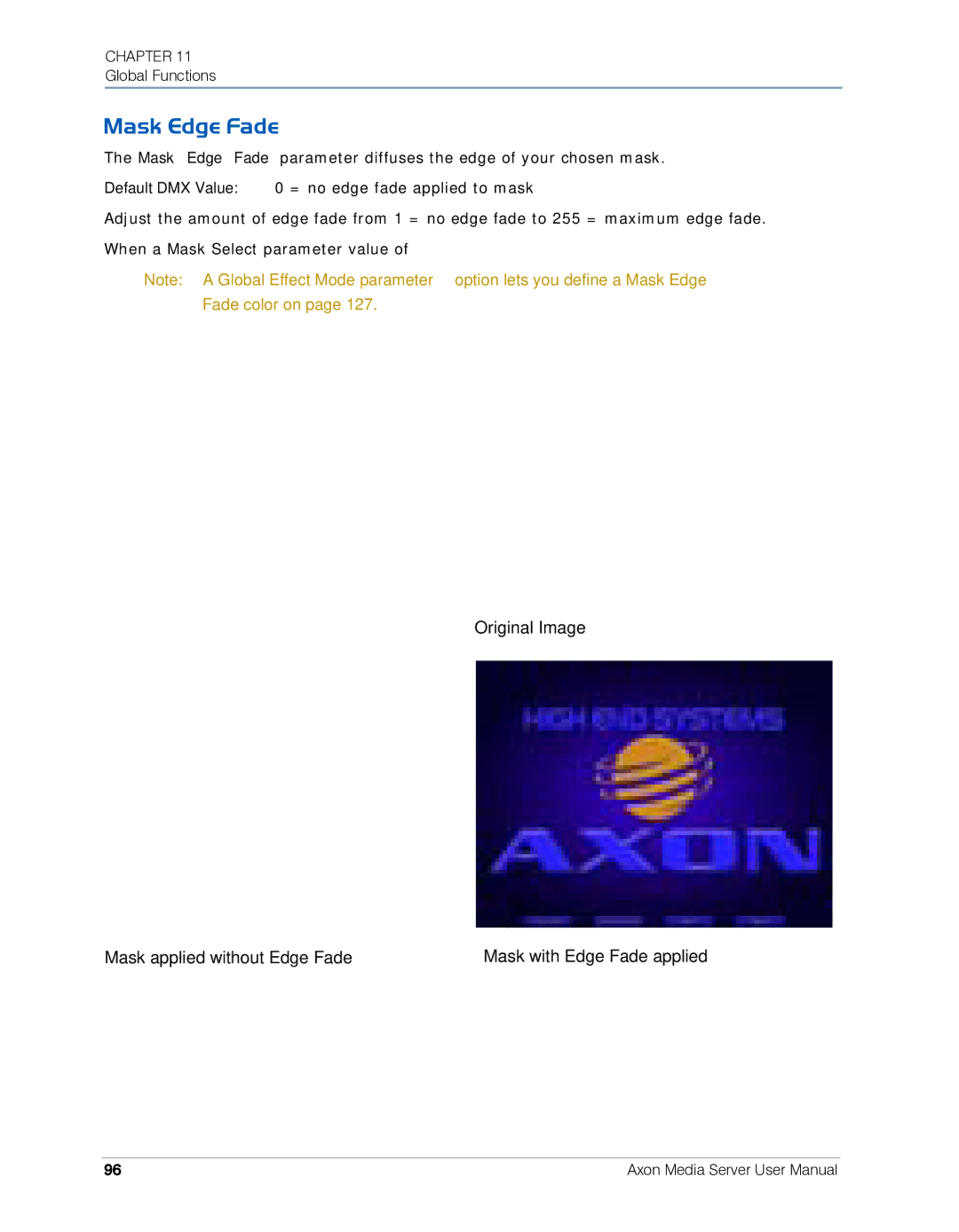 High End Systems AXON user manual Mask Edge Fade 