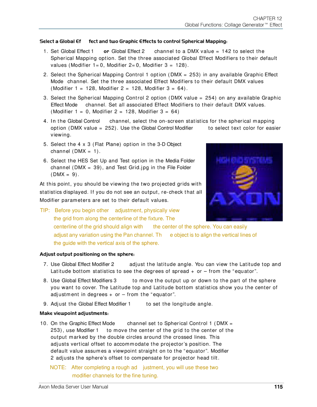 High End Systems AXON user manual Adjust output positioning on the sphere, 115 