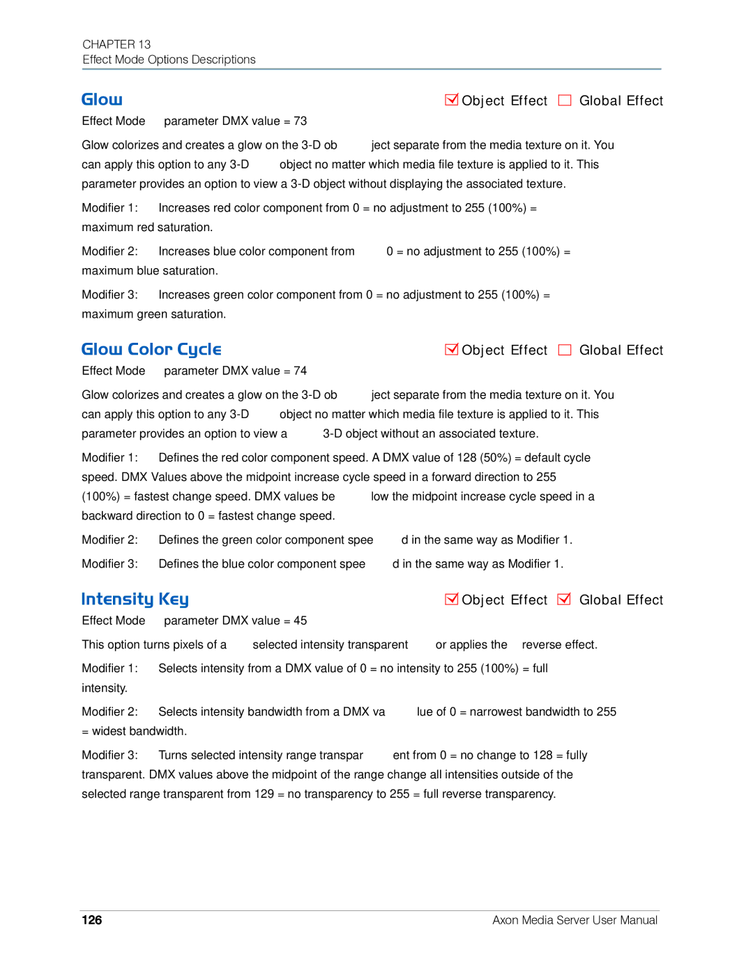 High End Systems AXON user manual Glow Color Cycle, Intensity Key, 126 