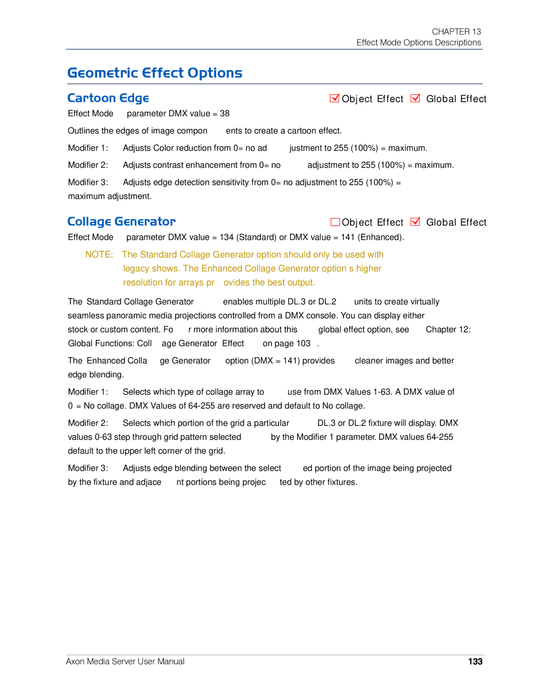 High End Systems AXON user manual Geometric Effect Options, Cartoon Edge, Collage Generator, 133 