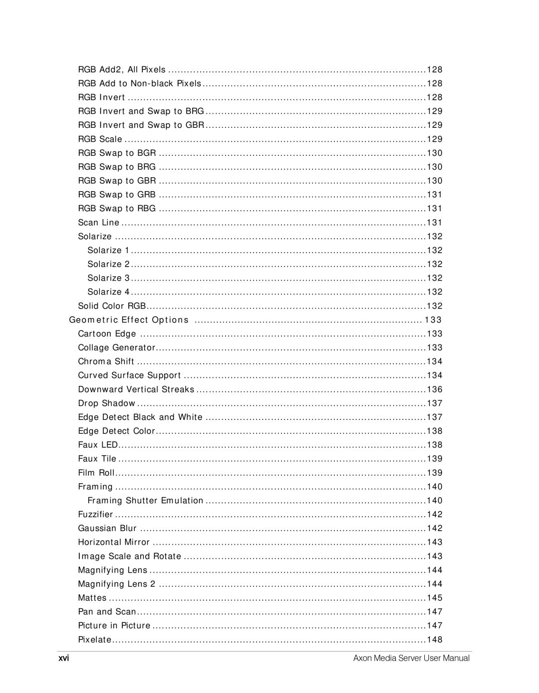 High End Systems AXON user manual 133, Xvi 