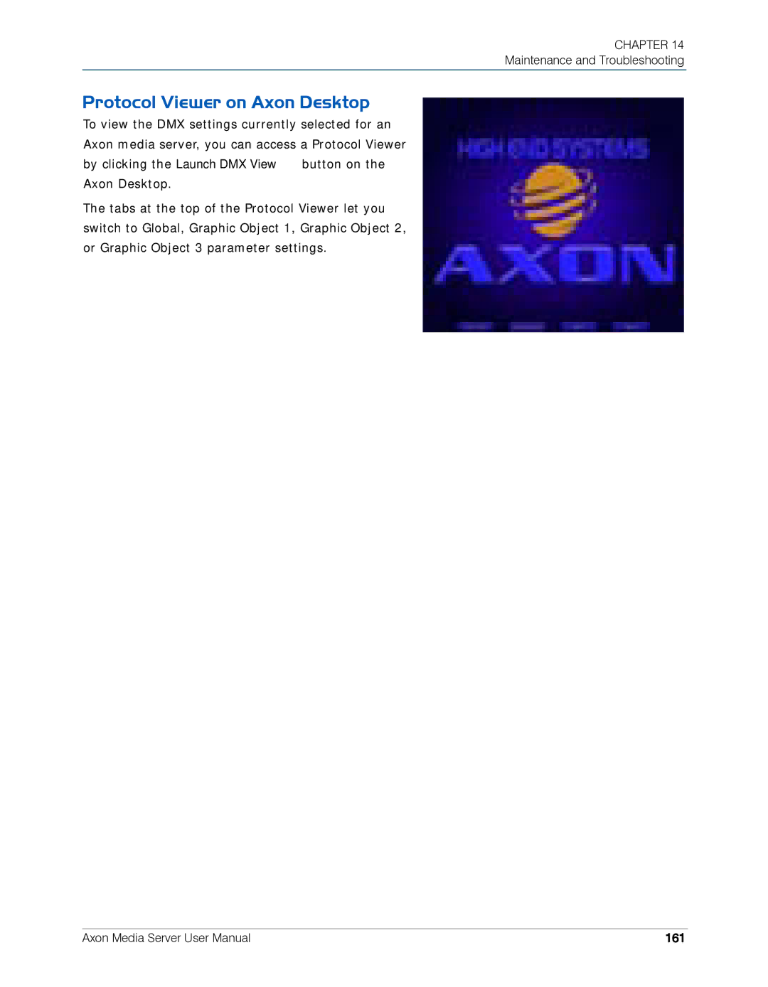 High End Systems AXON user manual Protocol Viewer on Axon Desktop, 161 