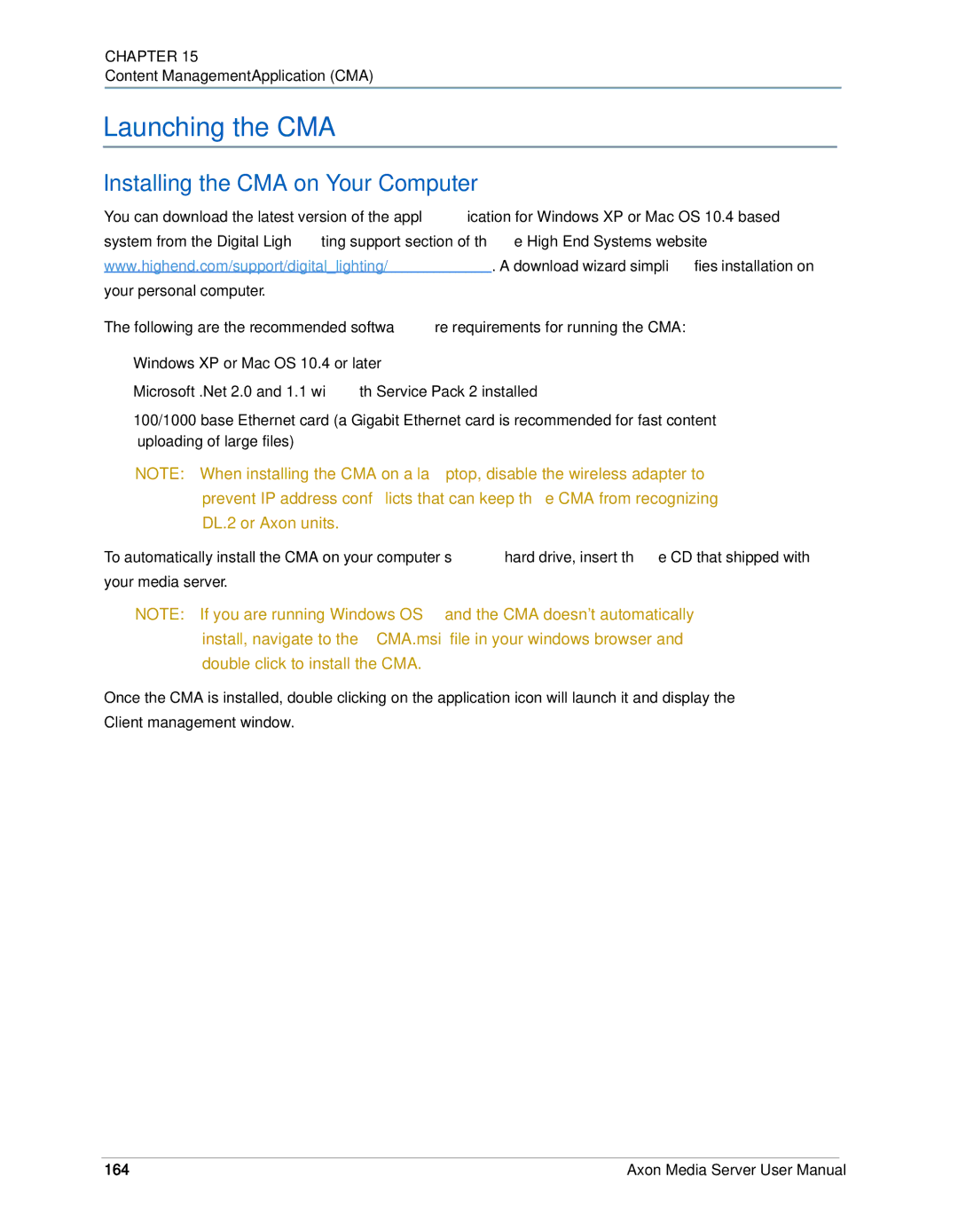 High End Systems AXON user manual Launching the CMA, Installing the CMA on Your Computer, 164 