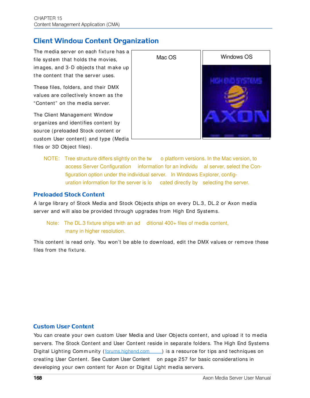 High End Systems AXON user manual Client Window Content Organization, Preloaded Stock Content, Custom User Content, 168 